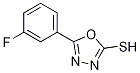 5-(3-FLUORO-PHENYL)-[1,3,4]OXADIAZOLE-2-THIOL CAS#: 203268-63-7