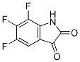 5,6,7-Trifluoroisatin CAS#: 107583-37-9