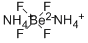 AMMONIUM BERYLLIUM FLUORIDE CAS#: 12430-98-7