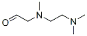 Acetaldehyde, [[2-(dimethylamino)ethyl]methylamino]- (9CI) CAS#: 205689-47-0