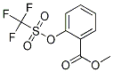 Benzoic acid, 2-[[(trifluoroMethyl)sulfonyl]oxy]-, Methyl ester CAS#: 17763-70-1