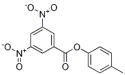 Benzoic acid, 3,5-dinitro-, 4-Methylphenyl ester CAS#: 27563-96-8