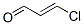 CHLOROACROLEIN CAS#: 20604-88-0