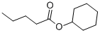 CYCLOHEXYL VALERATE CAS#: 1551-43-5