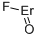 ERBIUM FLUORIDE OXIDE CAS#: 13825-13-3