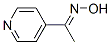 Ethanone, 1-(4-pyridinyl)-, oxime, (1E)- (9CI) CAS#: 107445-21-6