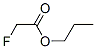 Fluoroacetic acid propyl ester CAS#: 10117-11-0