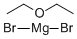 MAGNESIUM BROMIDE DIETHYL ETHERATE CAS#: 29858-07-9