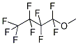 Methyl nonafluorobutyl ether, 1-Methoxy-1,1,2,2,3,3,4,4,4-nonafluorobutane CAS#: 219484-64-7