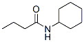 N-Cyclohexylbutanamide CAS#: 1199-87-7