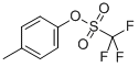 P-TOLYL TRIFLATE CAS#: 29540-83-8