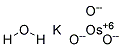 POTASSIUM OSMATE(VI) DIHYDRATE CAS#: 19718-36-6