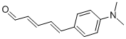 TRANS,TRANS-5-(4-(DIMETHYLAMINO)PHENYL)- 2,4-PENTADIENAL, 99 CAS#: 20432-36-4