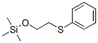 Trimethyl[2-(phenylthio)ethoxy]silane CAS#: 16654-71-0