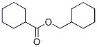 cyclohexylmethyl cyclohexanecarboxylate CAS#: 2611-02-1