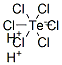 dihydrogen hexachlorotellurate(2-) CAS#: 17112-43-5