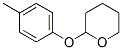 tetrahydro-2-(p-tolyloxy)-2H-pyran CAS#: 13481-09-9