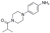 1-[4-(4-AMINO-PHENYL)-PIPERAZIN-1-YL]-2-METHYL-PROPAN-1-ONE CAS#: 267416-91-1