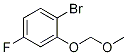 1-Bromo-4-fluoro-2-(methoxymethoxy)benzene CAS#: 162269-78-5