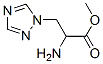 1H-1,2,4-Triazole-1-propanoicacid,alpha-amino-,methylester(9CI) CAS#: 314255-20-4