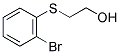 2-BROMOPHENYLTHIOETHANOL CAS#: 117341-28-3
