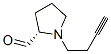 2-Pyrrolidinecarboxaldehyde, 1-(3-butynyl)-, (S)- (9CI) CAS#: 174226-62-1