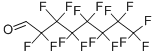 2,2,3,3,4,4,5,5,6,6,7,7,8,8,8-Pentadecafluorooctanal CAS#: 335-60-4