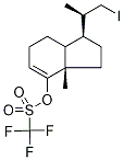2,3,3a,6,7,7a-Hexahydro-2S,7a-diMethyl-4-hydroxy-indene-1R-(1'-iodo)ethane 4-O-TrifluoroMethylsulfonate CAS#: 145372-33-4