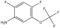 2,4-Difluoro-5-(trifluoromethoxy)benzenamine CAS#: 123572-59-8