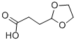 3-[1,3]DIOXOLAN-2-YL-PROPIONIC ACID CAS#: 4388-56-1