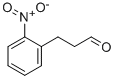 3-(2-NITRO-PHENYL)-PROPIONALDEHYDE CAS#: 133473-26-4