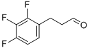 3-(2,3,4-TRIFLUORO-PHENYL)-PROPIONALDEHYDE CAS#: 377084-07-6