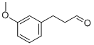 3-(3-METHOXY-PHENYL)-PROPIONALDEHYDE CAS#: 40138-66-7