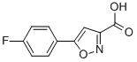 5-(4-FLUORO-PHENYL)-ISOXAZOLE-3-CARBOXYLIC ACID CAS#: 33282-24-5