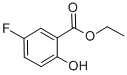 5-FLUORO-2-HYDROXYBENZOIC ACID ETHYL ESTER CAS#: 443-12-9