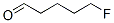 5-Fluorovaleraldehyde CAS#: 353-14-0