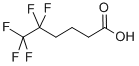 5,5,6,6,6-PENTAFLUOROHEXANE ACID CAS#: 148043-70-3