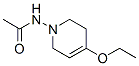 Acetamide,  N-(4-ethoxy-3,6-dihydro-1(2H)-pyridinyl)- CAS#: 143281-85-0