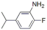 Benzenamine, 2-fluoro-5-(1-methylethyl)- (9CI) CAS#: 116874-67-0