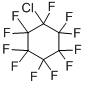 CHLOROPERFLUOROCYCLOHEXANE CAS#: 336-15-2