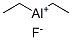 DIETHYL ALUMINUM FLUORIDE CAS#: 367-44-2