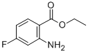 ETHYL 2-AMINO-4-FLUOROBENZOATE CAS#: 117324-05-7