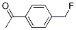 Ethanone, 1-[4-(fluoromethyl)phenyl]- (9CI) CAS#: 114996-74-6