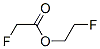 Fluoroacetic acid 2-fluoroethyl ester CAS#: 459-99-4