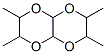 Hexahydro-2,3,6,7-tetramethyl[1,4]dioxino[2,3-b]-1,4-dioxin CAS#: 38737-48-3