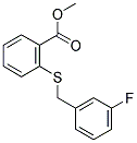 METHYL 2-[(3-FLUOROBENZYL)SULFANYL]BENZENECARBOXYLATE CAS#: 385383-54-0