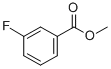 METHYL 3-FLUOROBENZOATE CAS#: 455-68-5