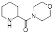 MORPHOLIN-4-YL-PIPERIDIN-2-YL-METHANONE CAS#: 121791-04-6