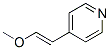 Pyridine, 4-(2-methoxyethenyl)- (9CI) CAS#: 120690-68-8