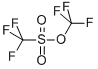TRIFLUOROMETHANESULFONIC ACID TRIFLUOROMETHYL ESTER CAS#: 3582-05-6